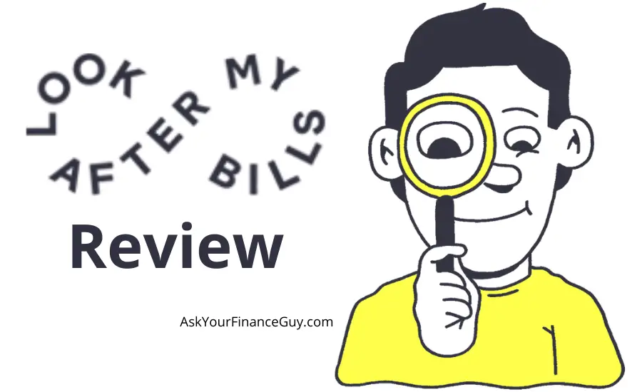 Look After My Bills Review