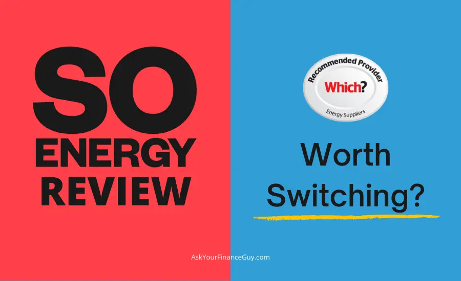 So Energy Review - worth switching?